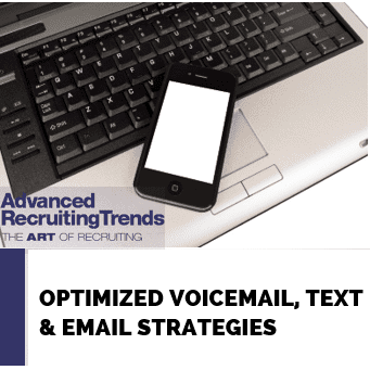 The Recruiter's Guide To Optimized Voicemail, Texts, & Email Messages - DVD